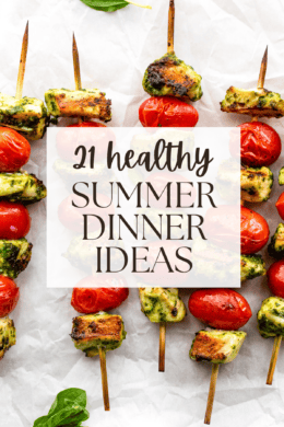 21 Summer Dinner Ideas roundup